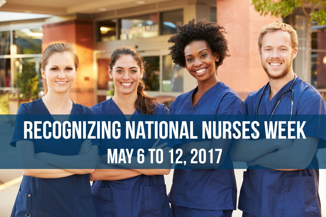 Recognizing National Nurses Week 2017 - CIA Medical